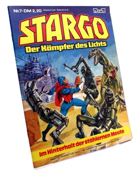 STARGO - Der Kämpfer des Lichts Comic Magazin Nr. 7: Im Hinterhalt der stählernen Meute